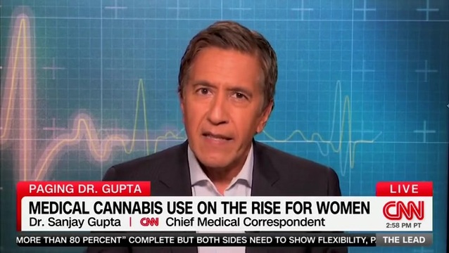 Dr. Sanjay Gupta Says Medical Cannabis Is on the Rise for Women: Associated with All Kinds of Harms, Low Birth Weight, Preeclampsia