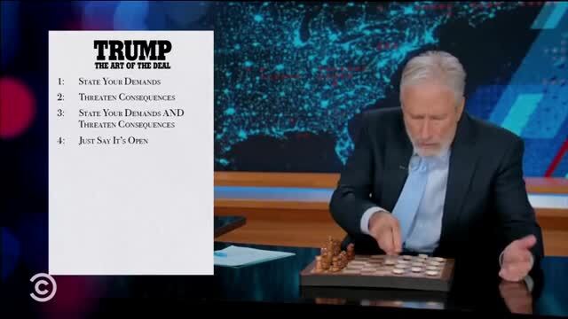 Jon Stewart: Step Four of the Art of the Deal Is ‘Just Say ‘It’s Open,’’ ‘Who’s Going to Check?’