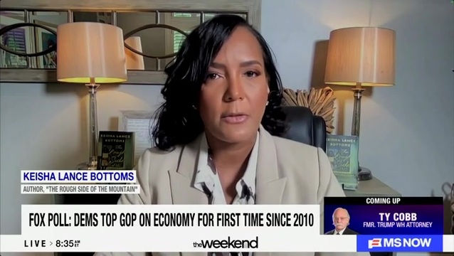 Fmr. Atlanta Mayor Keisha Lance Bottoms: ‘The Economy Absolutely Is on the Ballot This Season’; Trump Is ‘Making It Worse by the Day’