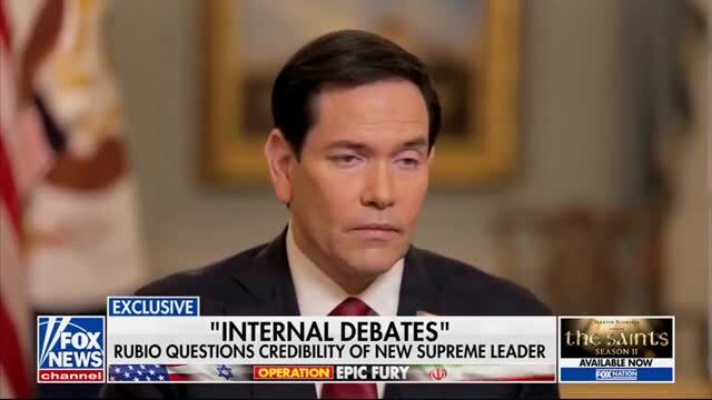 Rubio: We Don’t Have Evidence that Irans’ New Supreme Leader Is Not Alive
