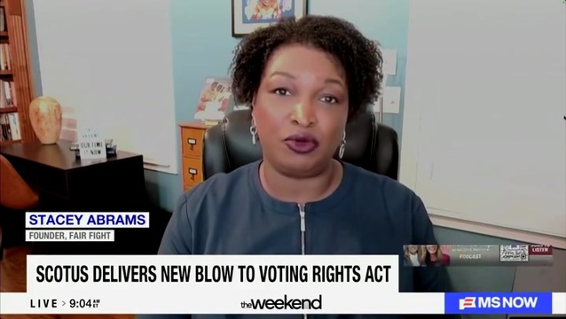 Stacey Abrams: Trump Administration Is ‘Trying to Legalize the Restoration of Jim Crow’