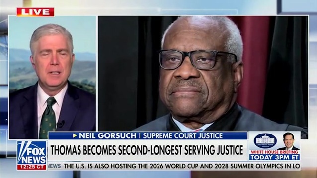 Justice Gorsuch on Justice Clarence Thomas: ‘I Adored that Man’