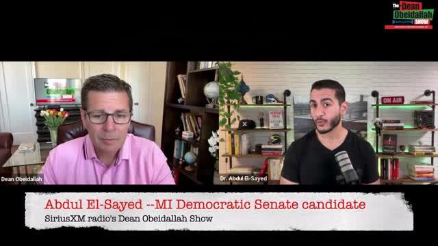 Dem Senate Candidate Abdul El-Sayed: ‘We Need to Abolish Things Like the Filibuster and the Electoral College’