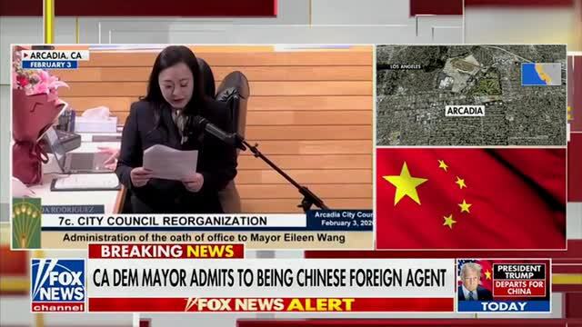 Fox News: Arcadia, Calif. Mayor Eileen Wang Admits to Being Chinese Foreign Agent, Spreading Propaganda