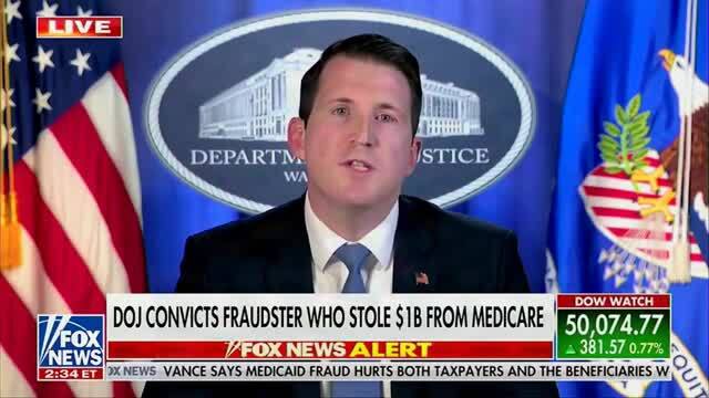 Assistant AG McDonald on Fraudster Busted in $1B Medicare Scam: The Fed Gov’t Needs To Be ‘Laser Focused’ on Fraud