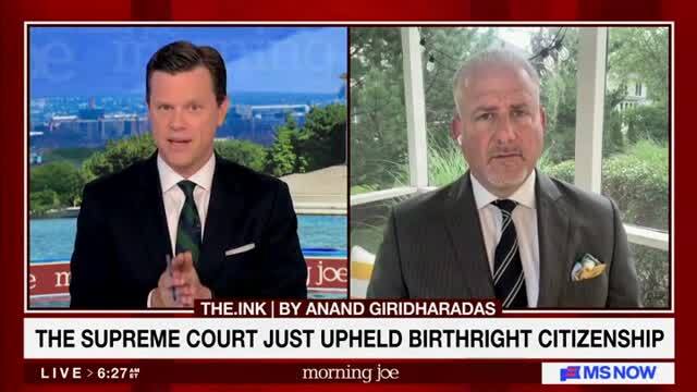 David Drucker on Supreme Court Ruling on Birthright Citizenship: There’s A Lot to Feel Good About in that Decision