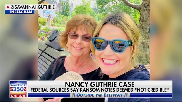 Fox News: Federal Law Officials Say the FBI Believes That the Three Ransom Notes Connected to the Disappearance of Nancy Guthrie Are Fake
