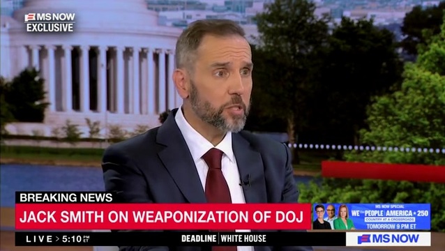 Jack Smith: ‘The Justice Department Can’t Do Its Job’; ‘They’re Just Not Effective at Doing Their Job Anymore’