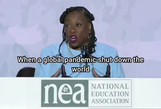 The President of the National Education Association Admits They Closed Schools During Covid and Extracted Taxpayer Money