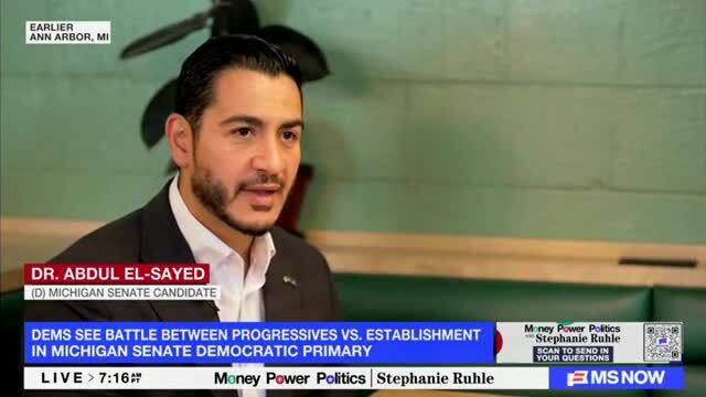 Abdul El-Sayed: Mich. Senate Race Is Absolutely ‘a Defining Moment for the Democratic Party and What It Believes’