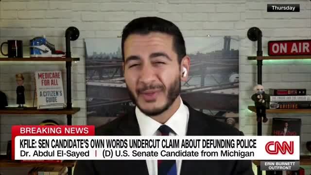CNN’s K-File Uncovers Deleted Tweets of Abdul El-Sayed Calling to Defund Police in 2020