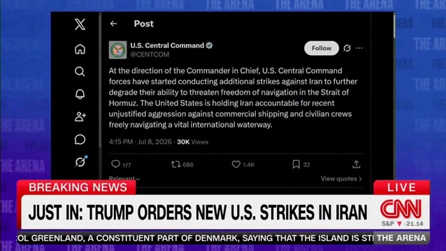 CNN: Trump Orders New U.S. Strikes in Iran