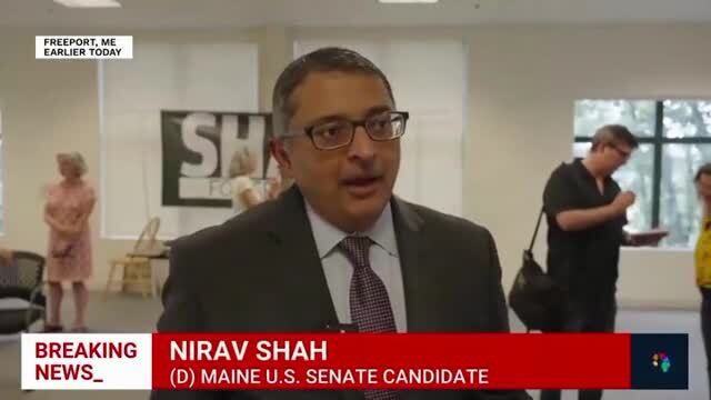 Maine Senate Candidate Nirav Shah: ‘This Race Is Now About the People Who Supported Graham’; ‘It Is Not About Graham’