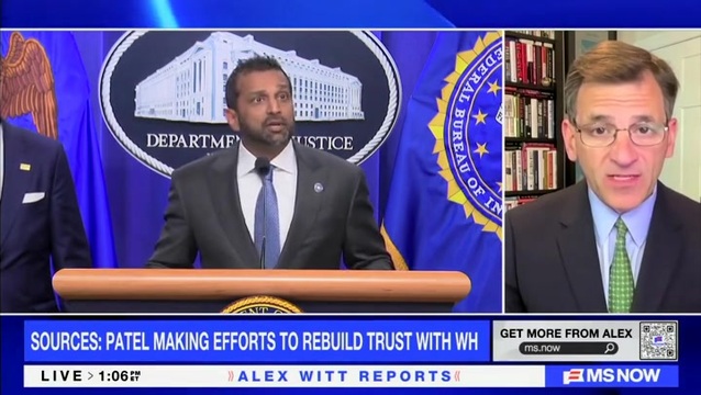 Peter Baker on FBI’s Patel Summoned to W.H.: If You Want to Make a Change in High Levels, to Get Them Senate Confirmed, You’re Running Out of Time
