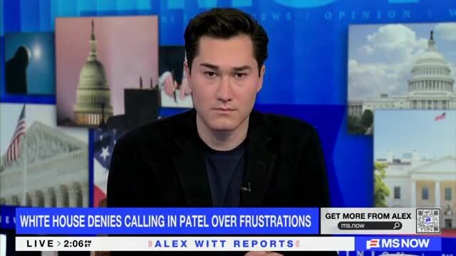 Hugo Lowell on W.H. Denying Frustration with Patel: We Have Heard in Recent Months That He’s Pretty Secure in His Job Right Now