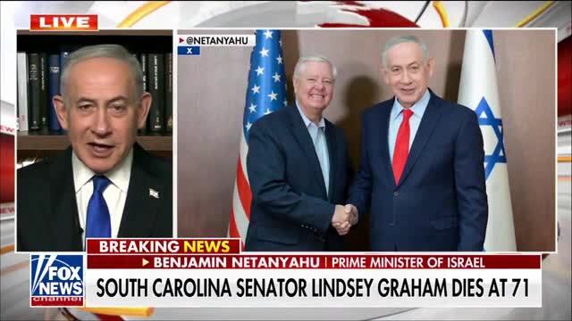Israeli PM Netanyahu Reflects on the Passing of Sen. Lindsey Graham: The World Has Lost a Great Human Being