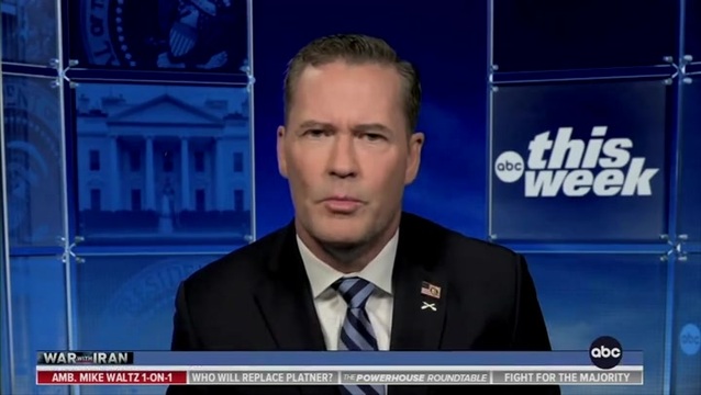 Amb. Mike Waltz: Iran Is Still of the Mindset That It Can Use the Global Economy as Leverage