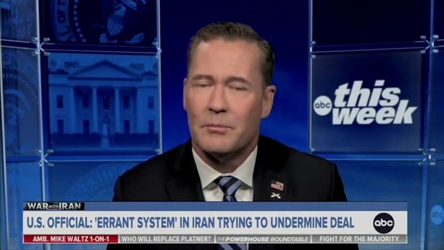 Amb. Mike Waltz: We‘re Supposed to Believe That Junior Officers Went Rogue Firing on Ships, But Faced No Consequences from the IRGC