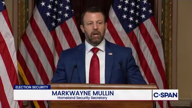 Sec. Mullin on Election Security: ‘We’ve Identified 250,000 Non-Citizens Registered to Vote in Just Four States’