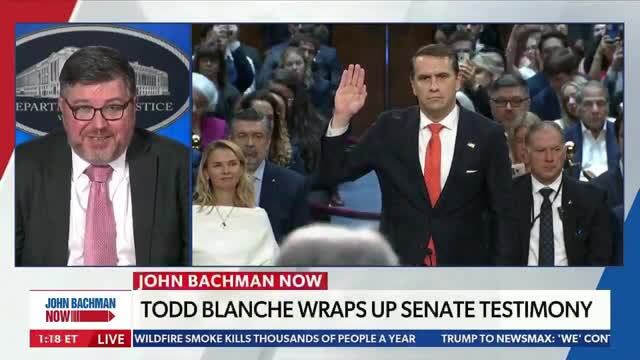 Associate AG Woodward: The Questioning That Todd Blanche Got from Dems Was ‘Partisan’ Because There Isn’t Anything They Can Criticize Him On