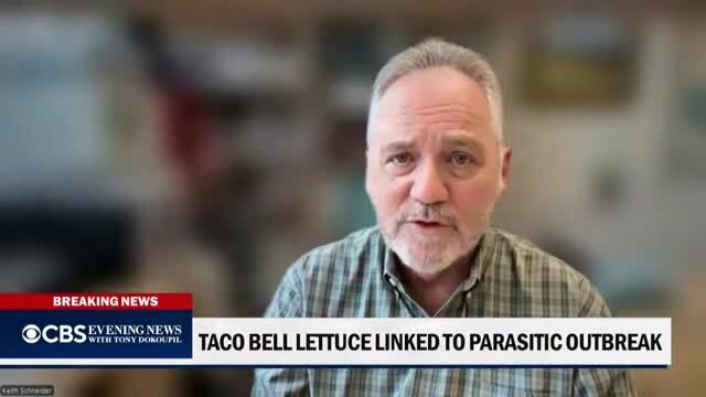 CBS: Taylor Farms Said It’s Removing ‘Iceberg Lettuce’ Sourced from Central Mexico, Linked to One of the Largest Outbreaks of Cyclosporiasis in the U.S.