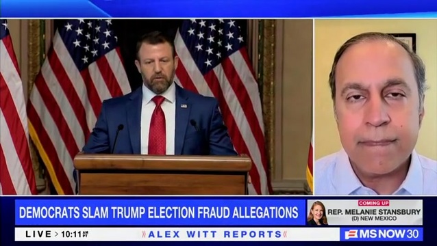 Krishnamoorti on Trump’s Election Interference Claims: ‘Not at All,’ There’s Not a Shred of Evidence Whatsoever