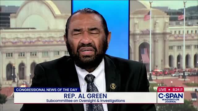 Al Green: Trump Wants to Push People of Color out of America
