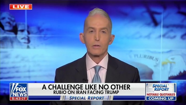 Trey Gowdy on Iran: ‘You Have to Hit Them So Much Harder,’ They Pursue Not Only a Nuclear Weapon, But a Nuclear Economic Weapon with Hormuz
