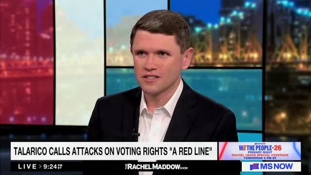 James Talarico: ‘We Can Build the Political Will to Restore the Voting Rights Act … Banning Gerrymandering in Every State’