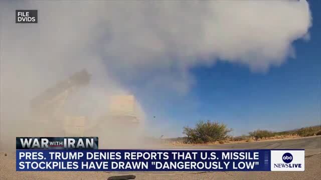 ABC News: President Trump Denies Reports that U.S. Missile Stockpiles Have Drawn ‘Dangerously Low’