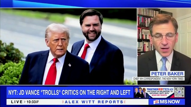 Peter Baker on VP Vance Trolling Critics: It’s Interesting, Even Trump Doesn’t Directly Engage Online