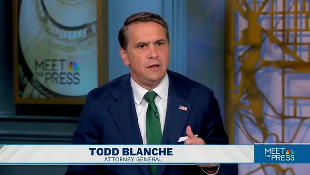 Todd Blanche on Acting Independently of the W.H.: We Will Prosecute Without Fear or Favor, That’s Exactly What We’ve Been Doing