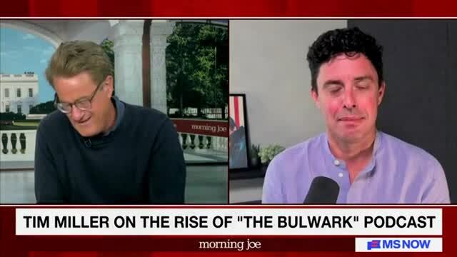 The Bulwark Podcast Host Tim Miller on His Audience: ‘People … Just Resonate with the Candor’