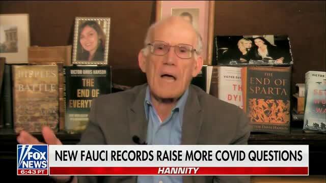 Victor Davis Hanson: Fauci Knew that Powerful People in Gov’t Are Exempt from Consequences if They Break the Law