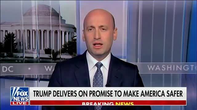 Stephen Miller: Trump Has Been in Office for a Year and a Half and Solved Problems That Plagued This Nation for Decades, Generations, or Even Longer