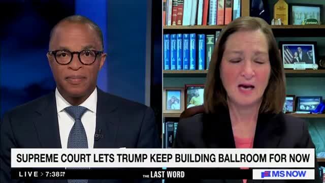 Barbara McQuade: Supreme Court Stay Temporarily Allows Trump Ballroom Construction to Continue