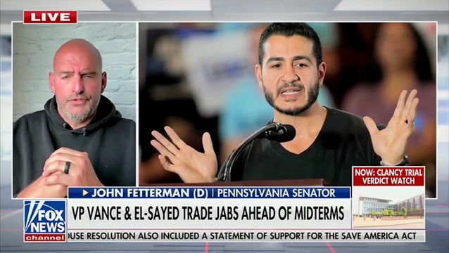 Fetterman: Abdul El-Sayed ‘Is a Socialist, But He Also Absolutely Loves Sharia Law’