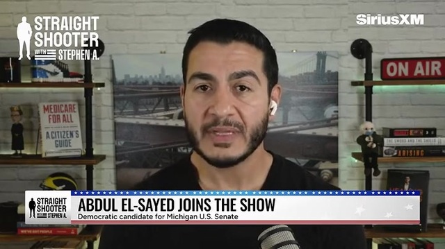 Abdul El-Sayed: I’m Not a Socialist; ‘I’m a Capitalist Who Just Understands Capitalism’