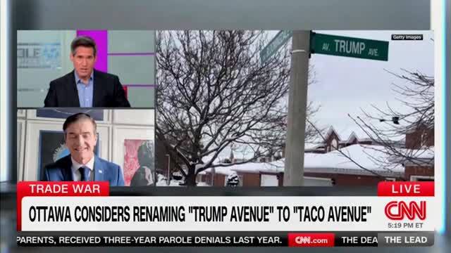 CNN: Ottawa Considers Renaming ‘Trump Avenue’ to ‘TACO Avenue’