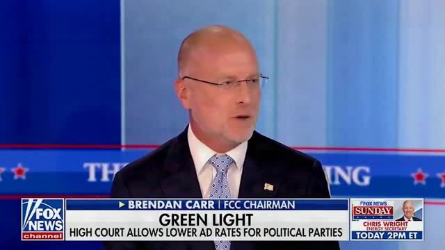 FCC Brendan Carr on High Court’s Ad Rate Ruling: Dems Wanted to Change the Law Right on the Eve of This Election, This Was an 8-1 Win