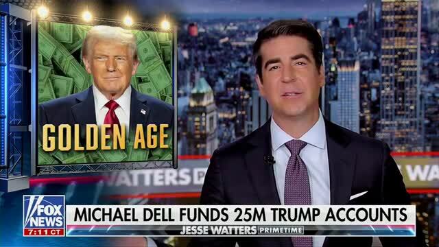 Fox News: Michael Dell Fun’s 25 Million into Trump Account