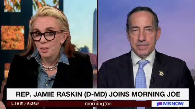 Rep. Raskin: We Face ‘an Overwhelming Mountain of Corruption and Authoritarianism’ Under Trump