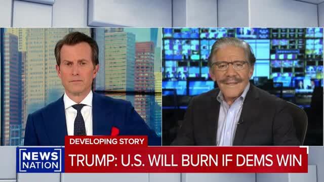 Geraldo Rivera: Democrats Want Anarchy, Disorder and Failed Government