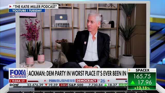 Bill Ackman: The Democrat Party ‘Has Become This Crazy, Radicalized, Anti-American Thing’