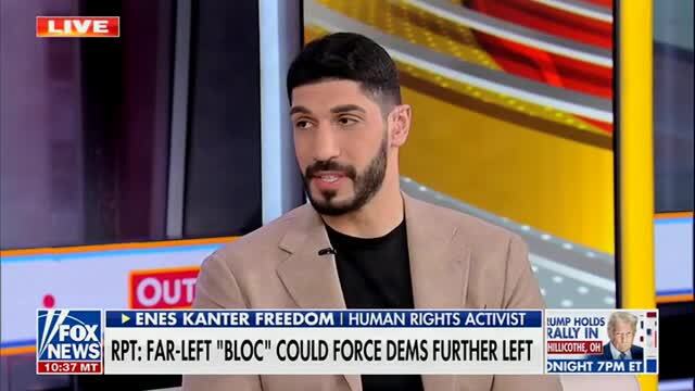 Enes Kanter Freedom: ‘The Democrats Definitely Need to Separate Themselves from DSA’