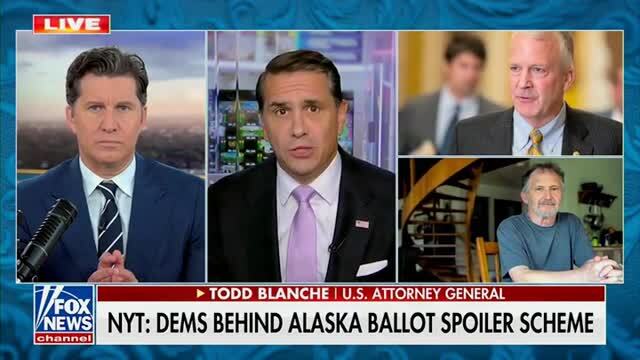 Todd Blanche Accuses Dems of ‘Cheating’ in Alaska: ‘Certainly Should Be’ Illegal